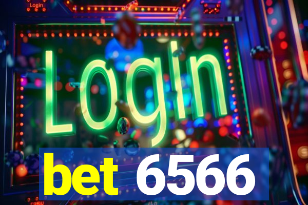 bet 6566